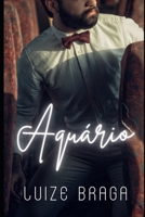 Aquário (Zodíaco do Prazer) B0C91NT9J1 Book Cover