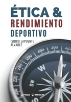 �tica y rendimiento deportivo 8418262427 Book Cover