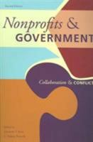 Nonprofits and Government: Collaboration and Conflict 0877667322 Book Cover