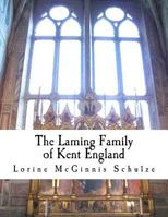 The Laming Family of Kent England 1987938143 Book Cover