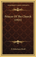 Princes of the church 1556351585 Book Cover