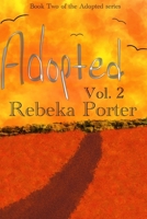 Adopted: Vol. 2 B0BJ7ZGJRT Book Cover