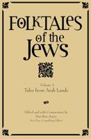 Tales from the Lands of Islam (Folktales of the Jews) 0827608713 Book Cover