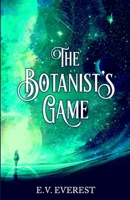 The Botanist's Game 1957498072 Book Cover