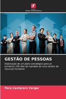 GESTÃO DE PESSOAS: Elaboração de um plano estratégico para os primeiros 100 dias de mandato do novo diretor de recursos humanos 6206258629 Book Cover
