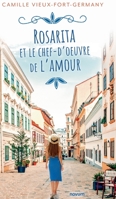 Rosarita et le chef-d'oeuvre de l'amour B09L2W6FL7 Book Cover