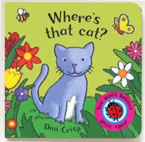 Where's That Cat?: You Won't Believe Your Eyes! 1405046953 Book Cover
