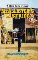 McAllister's Last Ride 0719823935 Book Cover