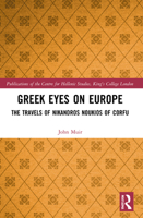 Greek Eyes on Europe: The Travels of Nikandros Noukios of Corfu 1032191228 Book Cover