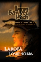 Lakota Love Song 0359635245 Book Cover