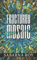 Fractured Mosaic 9354385532 Book Cover