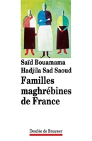 Familles maghrébines de France 2220037517 Book Cover