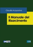 Il Manuale del Risarcimento 8833000249 Book Cover