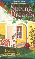 Spring Dreams (Homespun) 0515120685 Book Cover