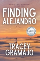 Finding Alejandro B0GGZWZVBS Book Cover