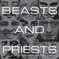 Beasts and Priests: A Selection of Portraiture 1560977035 Book Cover