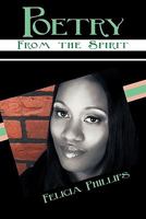 Poetry from the Spirit 1452048037 Book Cover