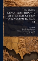 The State Department Reports Of The State Of New York, Volume 16, Issue 92 1024871614 Book Cover