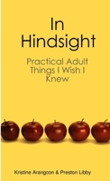 In Hindsight 1304514781 Book Cover
