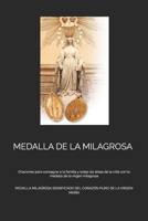 Medalla de la Milagrosa: Oraciones para consagrar a la familia y todas las ?reas de la vida con la medalla de la virgen milagrosa B0947PMWFX Book Cover