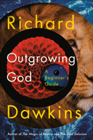 Outgrowing God: A Beginner’s Guide 1984853910 Book Cover