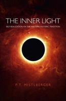 The Inner Light: Self-Realization via the Western Esoteric Tradition 1846946107 Book Cover