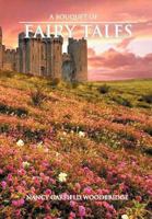 A Bouquet of Fairy Tales 1477144927 Book Cover