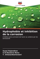 Hydrophobie et inhibition de la corrosion (French Edition) 6206901572 Book Cover