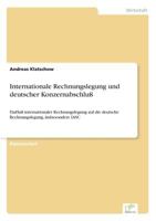 Internationale Rechnungslegung Und Deutscher Konzernabschluss 3838636015 Book Cover