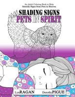 Shading Signs from Pets in Spirit 1946223905 Book Cover