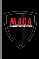 Maga My Attorney Got Arrested: Fighting Gift For Martial Artist (6x9) Dot Grid Notebook To Write In 1083131141 Book Cover