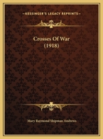 Crosses of War: Poems 0548573158 Book Cover