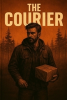 The Courier (Portuguese Edition) B0FNDB4MVW Book Cover