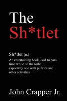The Sh*tlet: Bathroom Puzzle Book B0CVQVLL63 Book Cover