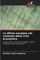 La difesa europea nel contesto della crisi economica 6205959089 Book Cover