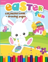 easter Fun coloring and drawing book: Over 50 Easy And Funny Easter Bunny & Egg Coloring Activity Book For Boys & Girls Ages 2-5 4-8 8-12 B08VYLFMVZ Book Cover