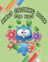 Birds Coloring book for Kids or students: fun coloring book made for young bird enthusiasts! With 20 different birds to color, your little one will ... bird species and how they come in all differe B08Y98MGWP Book Cover