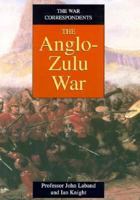 War Correspondents: The Anglo-Zulu War 0750908823 Book Cover