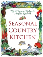 Seasonal Country Kitchen 1904057950 Book Cover
