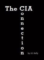 The CIA Connection 1628477202 Book Cover