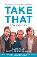 Take That - Now and Then B002TU1QDO Book Cover
