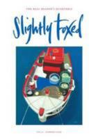 Slightly Foxed: No. 22: Don't Give Up the Day Job 1906562105 Book Cover