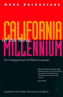 California in the New Millennium: The Changing Social and Political Landscape 0520234219 Book Cover