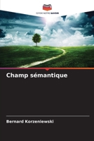 Champ sémantique (French Edition) 6202208171 Book Cover