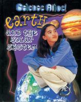 Earth and the Solar System 0778705692 Book Cover