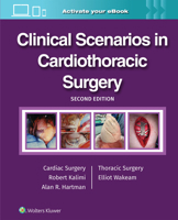 Clinical Scenarios in Cardiothoracic Surgery 1975243641 Book Cover