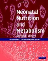 Neonatal Nutrition and Metabolism 1107411793 Book Cover