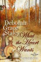 What The Heart Wants 1935661973 Book Cover