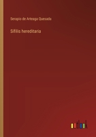 Sífilis hereditaria (Spanish Edition) 3368055801 Book Cover
