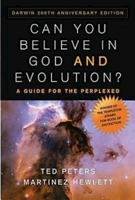 Can You Believe in God And Evolution?: A Guide for the Perplexed 0687649293 Book Cover
